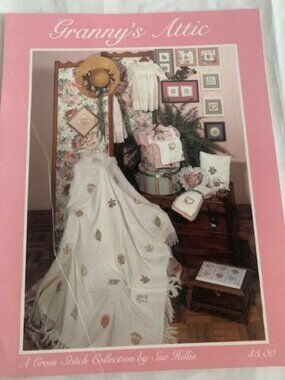 Granny's Attic Cross Stitch Collection by Sue Hillis Pattern Book